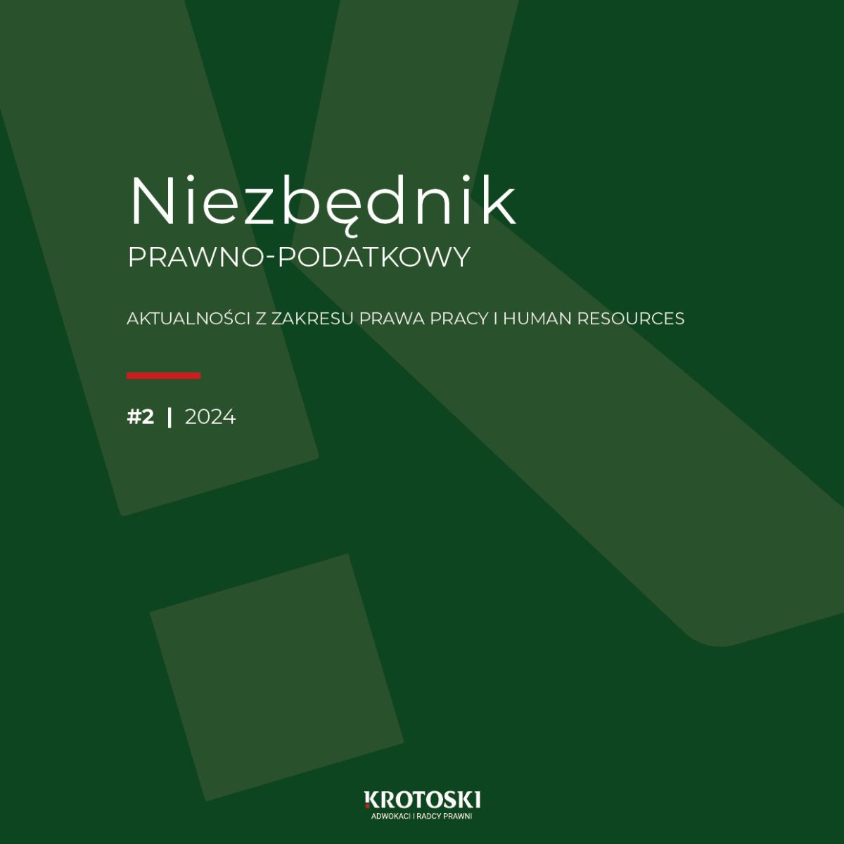 Niezbędnik prawno-podatkowy #2 2024 