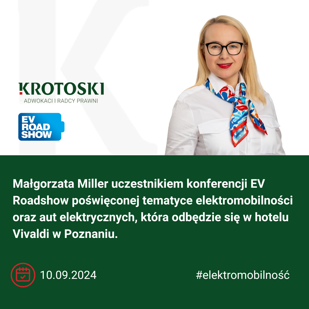 Małgorzata Miller uczestnikiem konferencji EV Roadshow